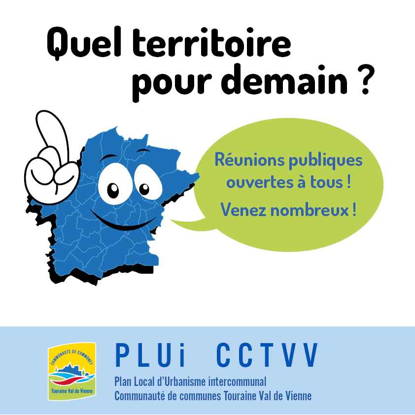 PLUi Touraine Val de Vienne - Réunions publiques PLUi Touraine Val de Vienne - Réunions publiques